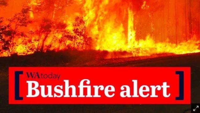 警告！西澳面临两年来最危险山火！大批学校紧急关闭！-异乡好居