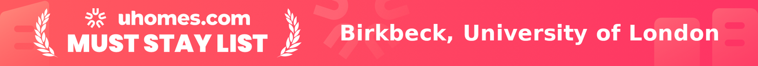 Must-Stay List for Birkbeck, University of London