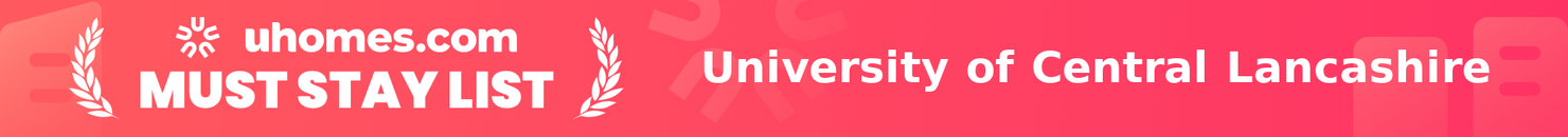 Must-Stay List for University of Central Lancashire