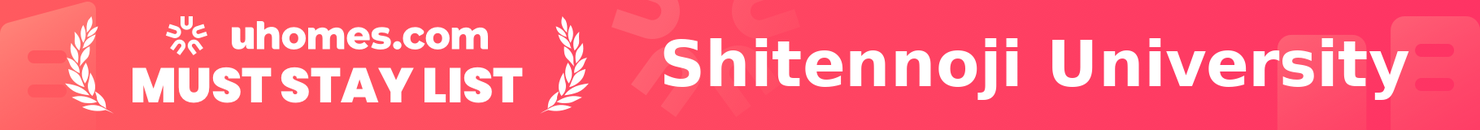 Must-Stay List for Shitennoji University