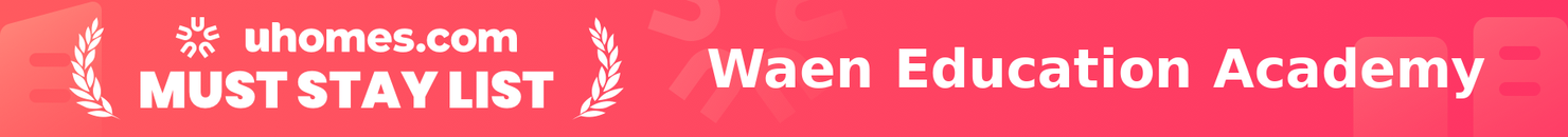 Must-Stay List for Waen Education Academy