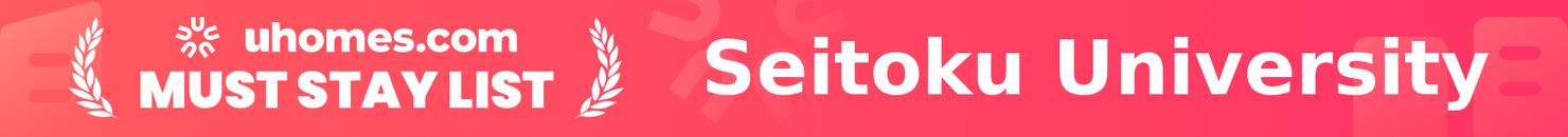 Must-Stay List for Seitoku University