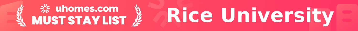 Must-Stay List for Rice University