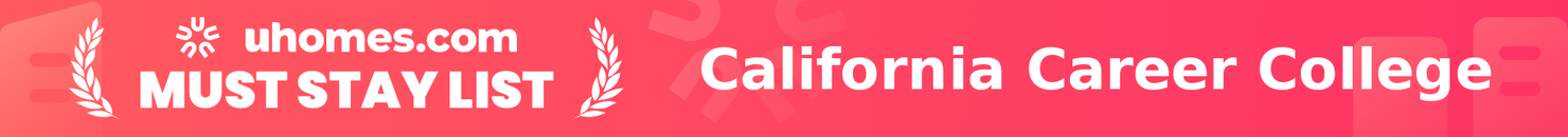 Must-Stay List for California Career College