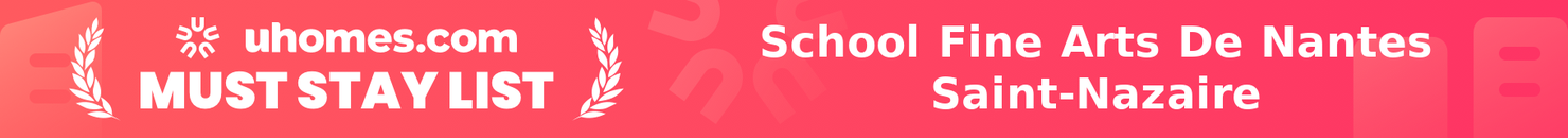 Must-Stay List for School Fine Arts De Nantes Saint-Nazaire