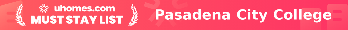 Must-Stay List for Pasadena City College