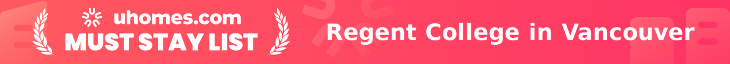 Must-Stay List for Regent College in Vancouver