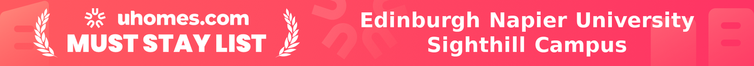 Must-Stay List for Edinburgh Napier University Sighthill Campus