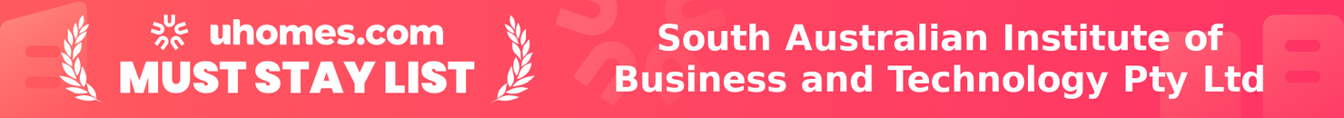 Must-Stay List for South Australian Institute of Business and Technology Pty Ltd