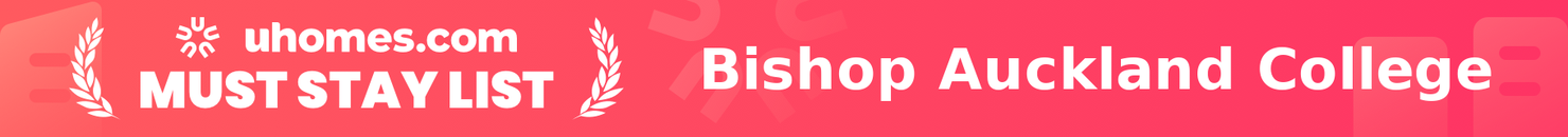 Must-Stay List for Bishop Auckland College