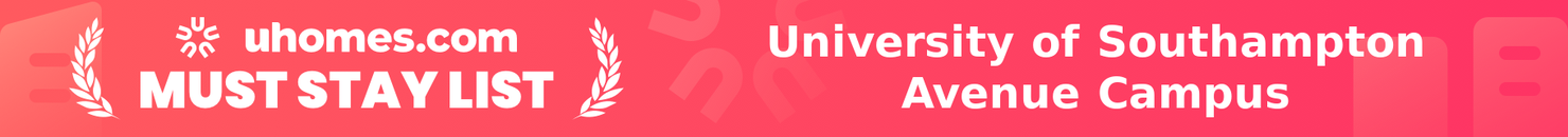 Must-Stay List for University of Southampton Avenue Campus