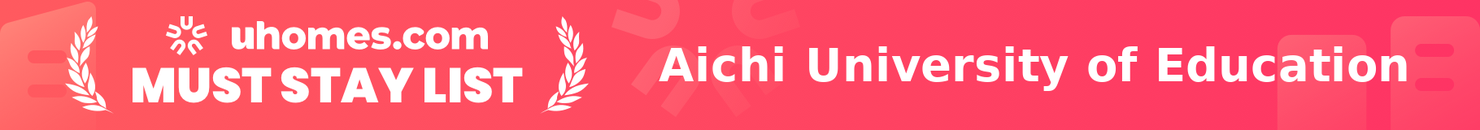 Must-Stay List for Aichi University of Education