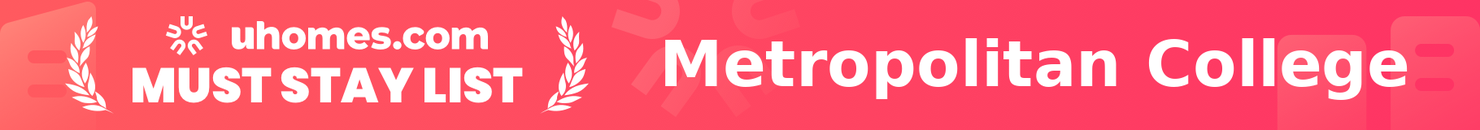 Must-Stay List for Metropolitan College & Extended Education