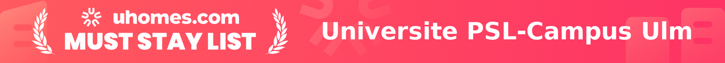 Must-Stay List for Universite PSL-Campus Ulm