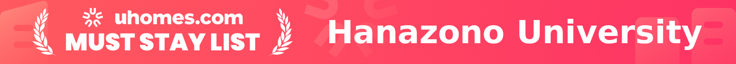 Must-Stay List for Hanazono University