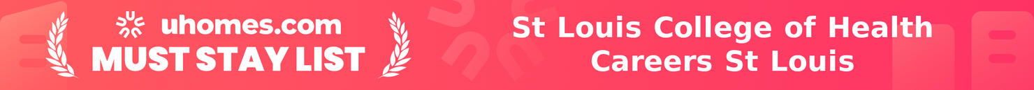 Must-Stay List for St Louis College of Health Careers St Louis