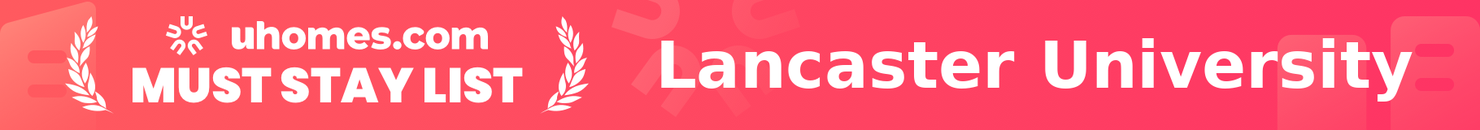 Must-Stay List for Lancaster University