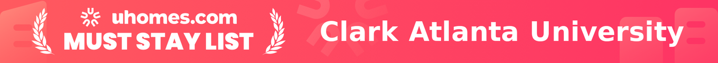 Must-Stay List for Clark Atlanta University