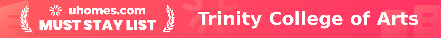 Must-Stay List for Trinity College of Arts & Sciences