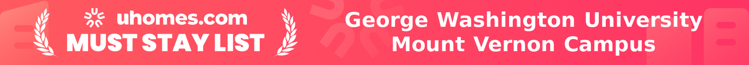 Must-Stay List for George Washington University Mount Vernon Campus