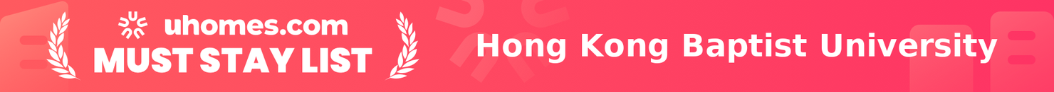 Must-Stay List for Hong Kong Baptist University