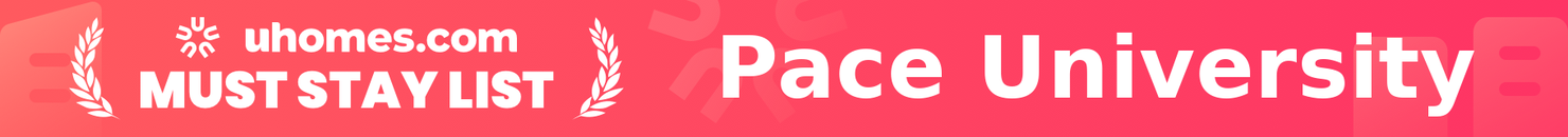 Must-Stay List for Pace University