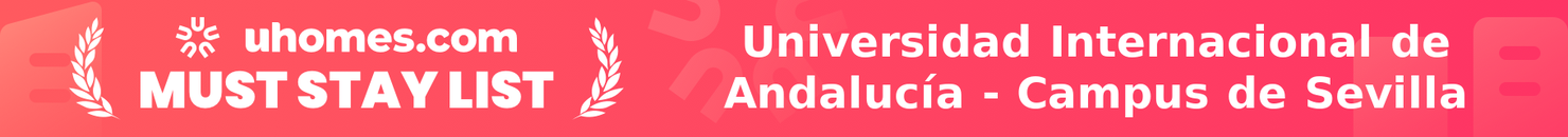 Must-Stay List for Universidad Internacional de Andalucía - Campus de Sevilla