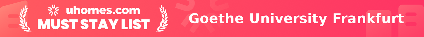Must-Stay List for Goethe University Frankfurt