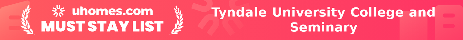 Must-Stay List for Tyndale University College and Seminary