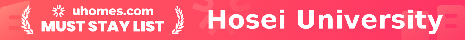 Must-Stay List for Hosei University