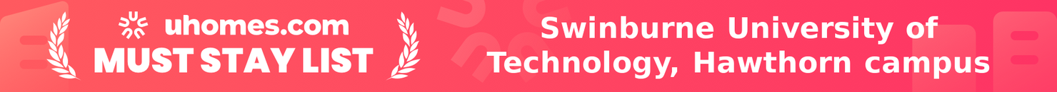 Must-Stay List for Swinburne University of Technology, Hawthorn campus