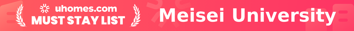 Must-Stay List for Meisei University