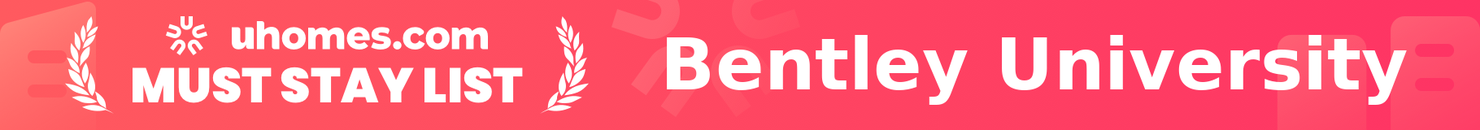 Must-Stay List for Bentley University