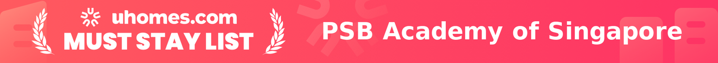 Must-Stay List for PSB Academy of Singapore
