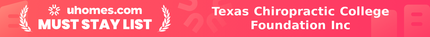 Must-Stay List for Texas Chiropractic College Foundation Inc