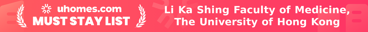 Must-Stay List for Li Ka Shing Faculty of Medicine, The University of Hong Kong
