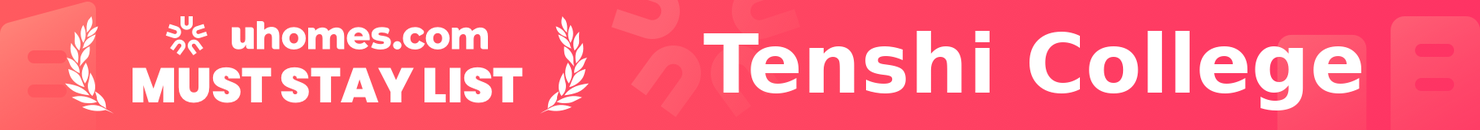 Must-Stay List for Tenshi College