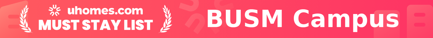 Must-Stay List for BUSM Campus