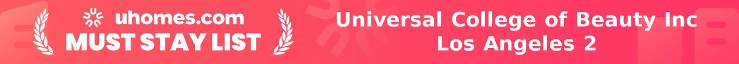 Must-Stay List for Universal College of Beauty Inc Los Angeles 2