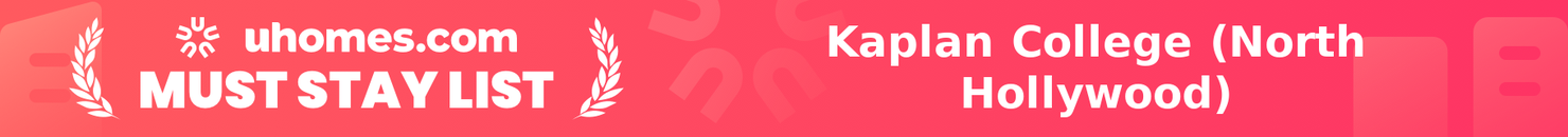 Must-Stay List for Kaplan College (North Hollywood)