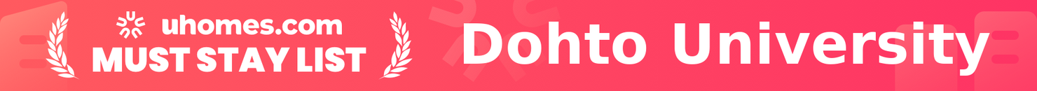 Must-Stay List for Dohto University