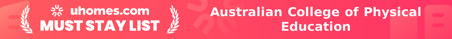Must-Stay List for Australian College of Physical Education