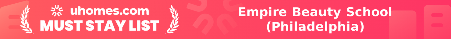 Must-Stay List for Empire Beauty School (Philadelphia)