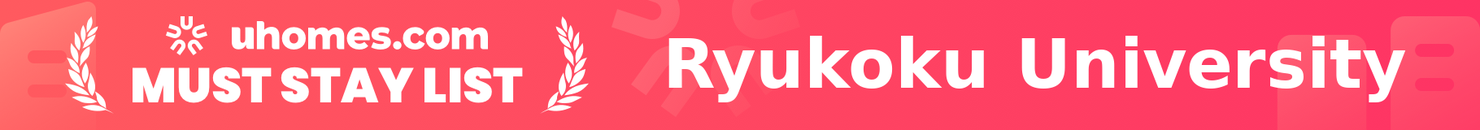 Must-Stay List for Ryukoku University