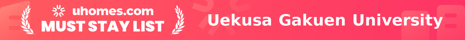 Must-Stay List for Uekusa Gakuen University