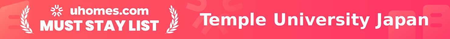 Must-Stay List for Temple University Japan