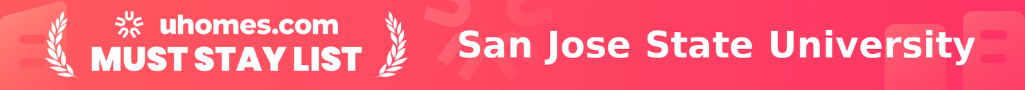 Must-Stay List for San Jose State University