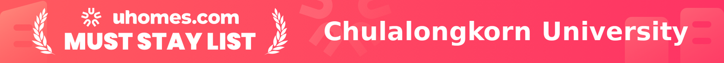 Must-Stay List for Chulalongkorn University