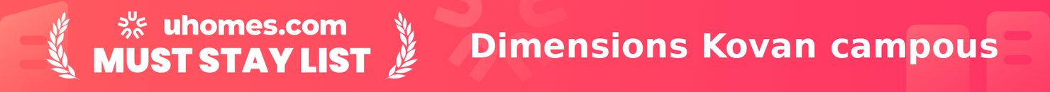 Must-Stay List for Dimensions Kovan campous
