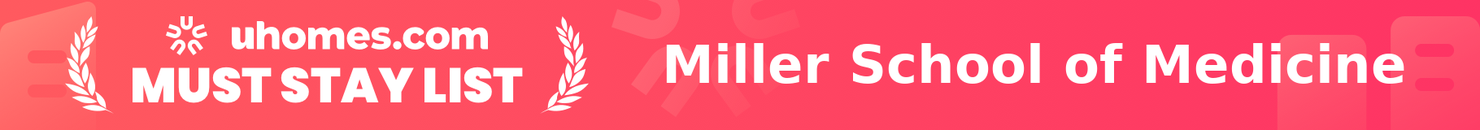 Must-Stay List for Miller School of Medicine